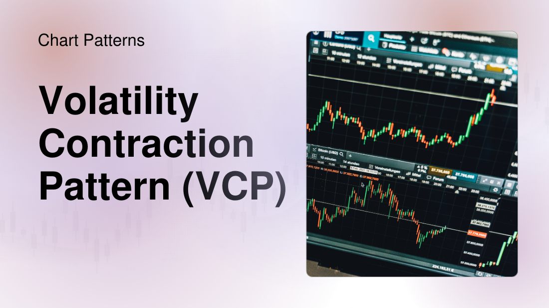 Understanding The Volatility Contraction Pattern | TraderLion