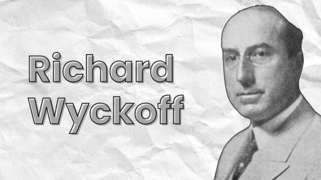 10 Best Richard Wyckoff Quotes For Traders TraderLion